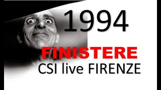09 CSI FINISTERE LIVE Palasport FIRENZE 1994 audio mixer CAM PAL