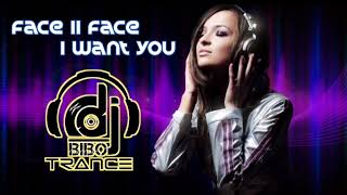 Face II Face- I Want You(Dj BiBo Trance Extended Version)#eurodance #dance90#letsdance#fitnessdance