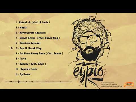 Eypio feat  Burak King   #Sen Official Audio