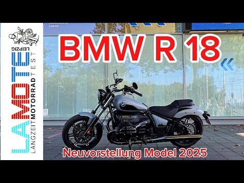 BMW R 18   Model 2025 Preise, Farben, Testfahrt u. Testbericht (deutsch) #bmwmotorrad @bmwmotorrad 