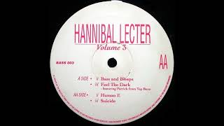 Hannibal Lecter - BASS 003 - Human E