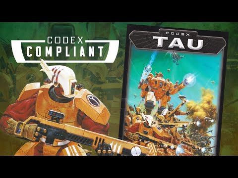 Codex: Tau (3rd Edition) - Codex Compliant