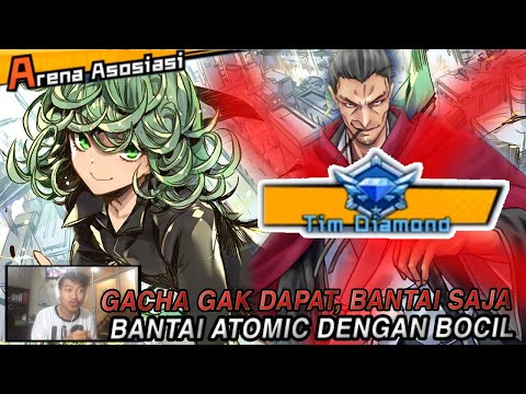 GACHA ATOMIC AMPAS!! BANTAI ATOMIC SAJALAH DENGAN BOCIL TATSUMAKI  - ONE PUNCH MAN: The Strongest