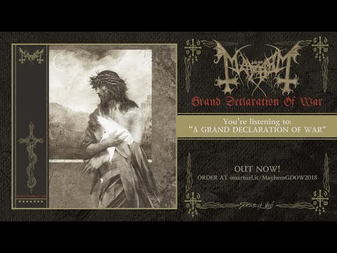 Mayhem - Grand Declaration of War (2018) Full album