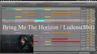 [8bit Cover]デスストランディング Bring Me The Horizon / Ludens [chip tune]