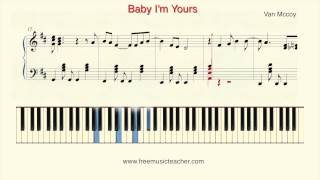 How To Play Piano: Van Mccoy &quot;Baby I&#39;m Yours&quot; Piano Tutorial by Ramin Yousefi
