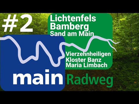Main-Radweg: Lichtenfels, Bamberg, Sand am Main | Radtour #2 | Radreise Doku |