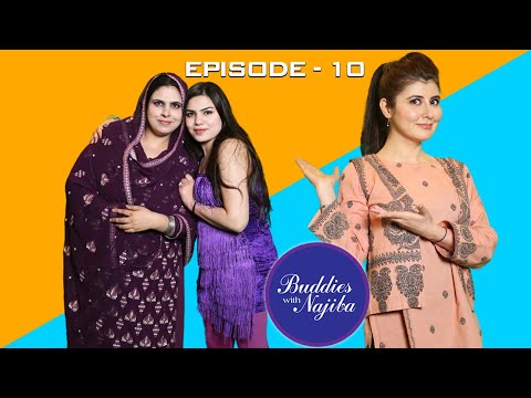Buddies with Najiba | Alisha & Sonia Shah | Episode 10