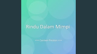 Download lagu Rindu Dalam Mimpi mp3 Download lagu Rindu Dalam Mimpi mp3