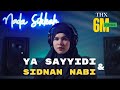 MEDLEY YA SAYYIDI SIDNAN NABI NADA SIKKAH Cover