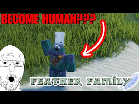 HOW TO BE A HUMAN IN FEATHER FAMILY!! 🚶🧑 (APRIL FOOLS)