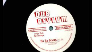 Dub Asylum - Ba Ba Boom