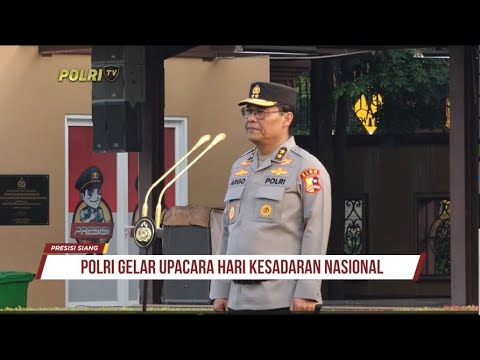 UPACARA KESADARAN NASIONAL DI LAPANGAN BHAYANGKARA MABES POLRI
