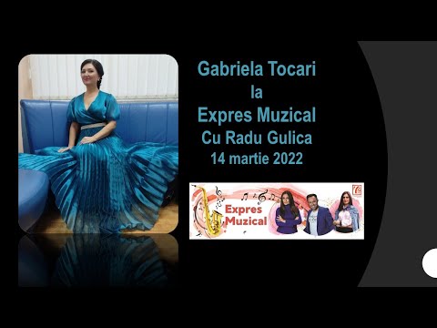 12. Expres Muzical  - Gabriela Tocari, 14.03.2022