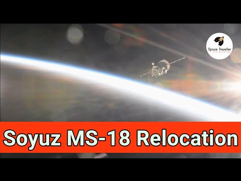 Watch Soyuz MS 18 Relocates Docking With NAUKA Module in ISS