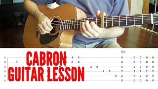 Cabron Guitar Lesson + Tabs (Red Hot Chili Peppers Cover and Tutorial)
