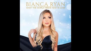 Bianca Ryan - Why Couldn&#39;t It Be Christmas Everyday