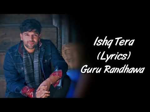 download lagu mp3 mp4 Ishq Tera Lyrics, download lagu Ishq Tera Lyrics gratis, unduh video klip Ishq Tera Lyrics