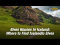 Elves Houses In Iceland Where To Find Icelandic Elves