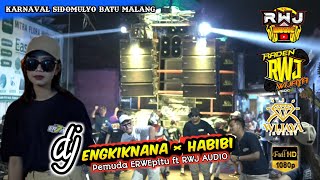 Download lagu DJ ENGKIK NANA × HABIBI JINGLE PEMUDA ERWEPITU FEAT RWJ AUDIO KARNAVAL SIDOMULYO BATU MALANG 2023 mp3