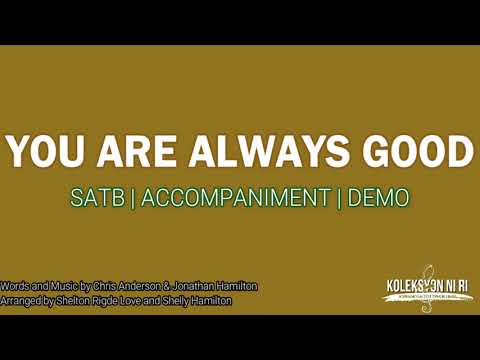 You Are Always Good | SATB | Piano