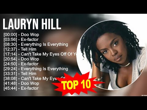 Lauryn Hill Greatest Hits 💚 Top 10 Lauryn Hill Songs 💚 70s 80s 90s Music