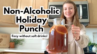 BETTER FOR YOU Non-Alcoholic Holiday Punch | QUICK & EASY RECIPE!