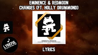 Eminence &amp; RedMoon - Changes (ft. Holly Drummond) | Lyrics