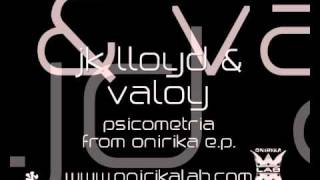Jk LLoyd & Valoy - Psicometria HD (1995 from Onirika e.p.)