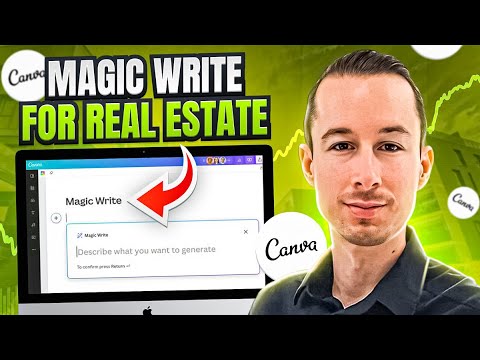 How to Use Magic Write by Canva for Real Estate