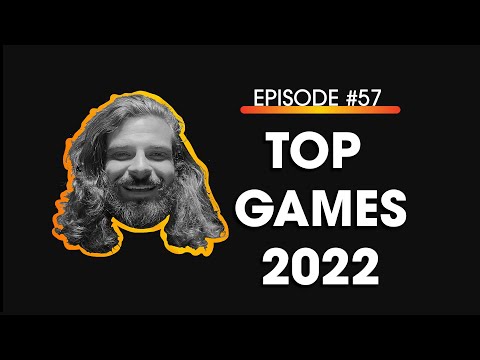 Gaming Memories Podcast #57 | Top Games 2022