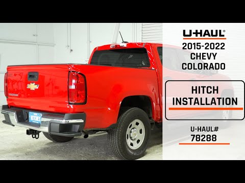2015-2022 Chevy Colorado | U-Haul Trailer Hitch Installation | 78288