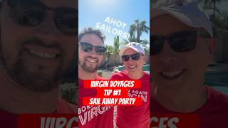 Virgin Voyages Tips and Tricks | Sailaway Party: Tip 1 | Social Media