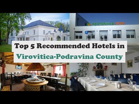 Top 5 Recommended Hotels In Virovitica-Podravina County