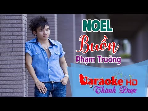Noel Buồn - Phạm Trưởng ( Beat Chuẩn )Karaoke  By Thành Được