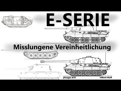 E-Serie | Misslungene Vereinheitlichung | E 50, E 75, E 10, E 25