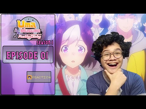 Jayce Reacts - Uma Musume Pretty Derby Season 1 Episode 1 - Arise, My Horse Daughters!