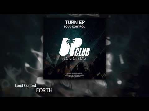 Loud Control - Forth (UP CLUB RECORDS)