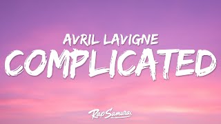 Avril Lavigne - Complicated (Lyrics)