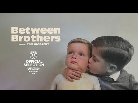 Between Brothers (official trailer)