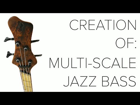 Multi-Scale Bass Guitar Build; Part 1/3