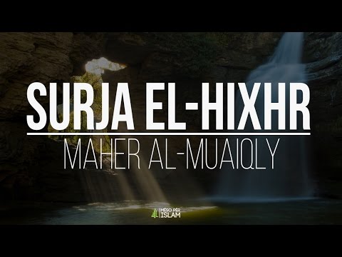 Recitim i bukur  nga Maher Al-Muaiqly