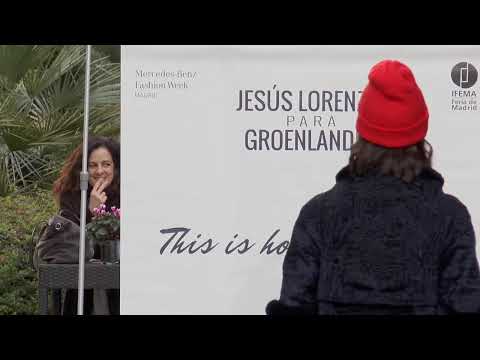 Jesús Lorenzo para Groenlandia. Mercedes Benz Fashion Week Madrid 2018