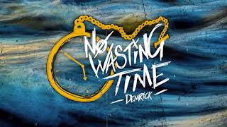 Demrick ft. Devvon Terrell - Foldgers (prod by The Elevatorz)