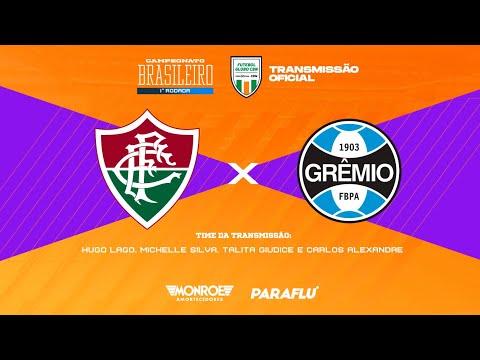 FLUMINENSE X GRÊMIO - AO VIVO - BRASILEIRÃO - Narração: Hugo Lago - Futebol Globo CBN
