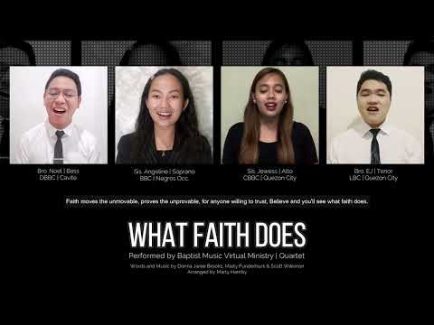What Faith Does | Baptist Music Virtual Ministry | Quartet