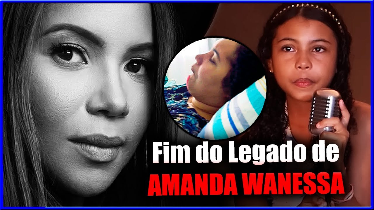 AMANDA WANESSA SE CALOU PRA SEMPRE E FILHA ASSUMIU O LEGADO? Entenda o Caso