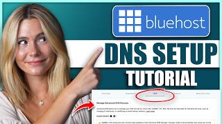 Bluehost DNS Tutorial: Connect a Domain & Set CNAME and TXT Records