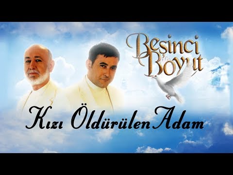 Beşinci Boyut - 2.Bölüm | Kızı öldürülen adam