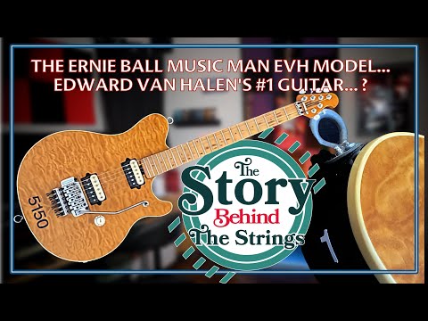 The Ernie Ball Music Man EVH Signature Model. Ed Van Halen's #1 Guitar? The Story Behind The Strings